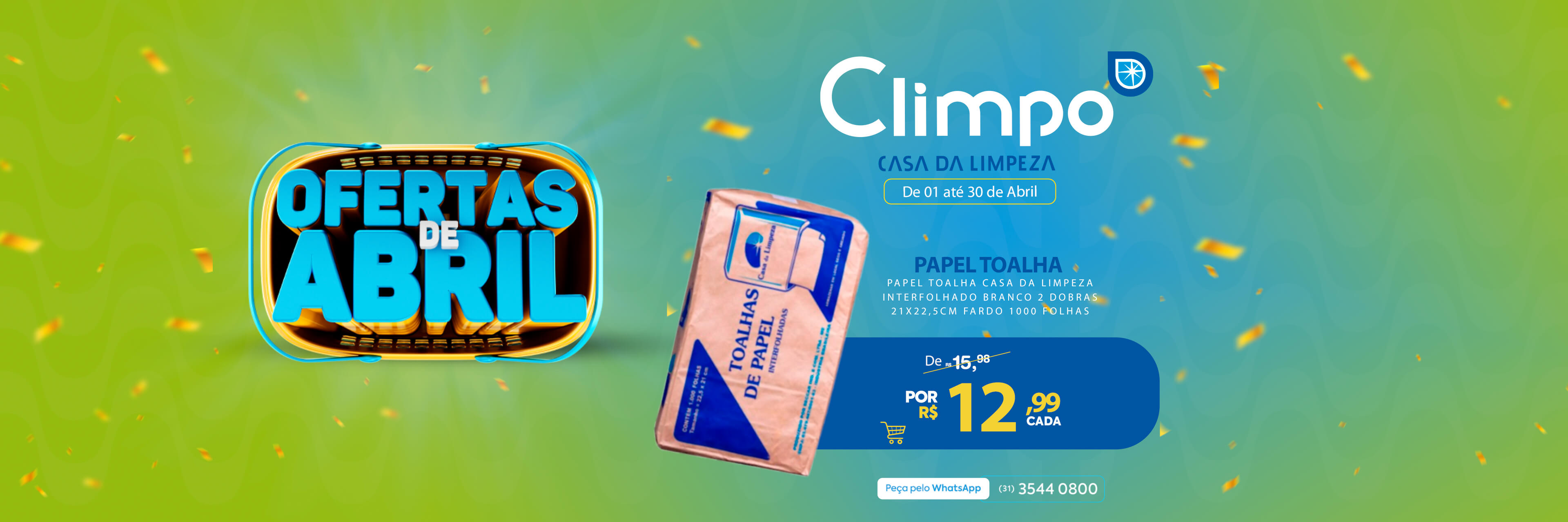 Banner Ofertas de Aniversário Climpo Pano de chão alvejado 12