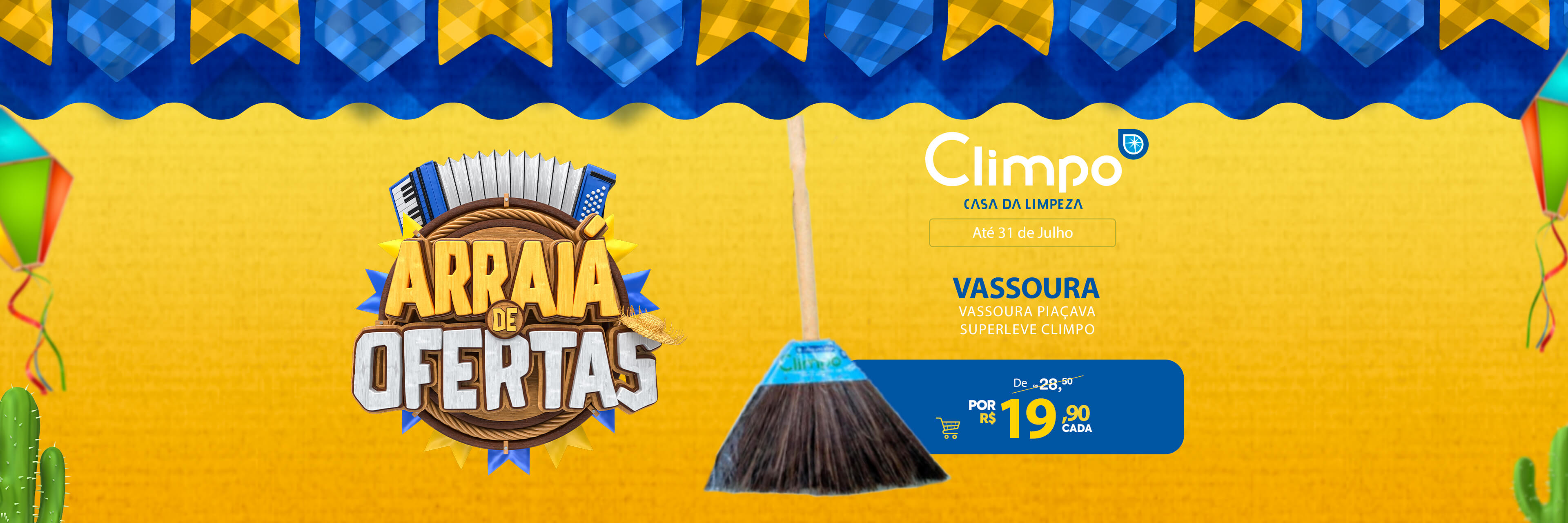 Arraiá de Ofertas 02-  Vassoura piaçava