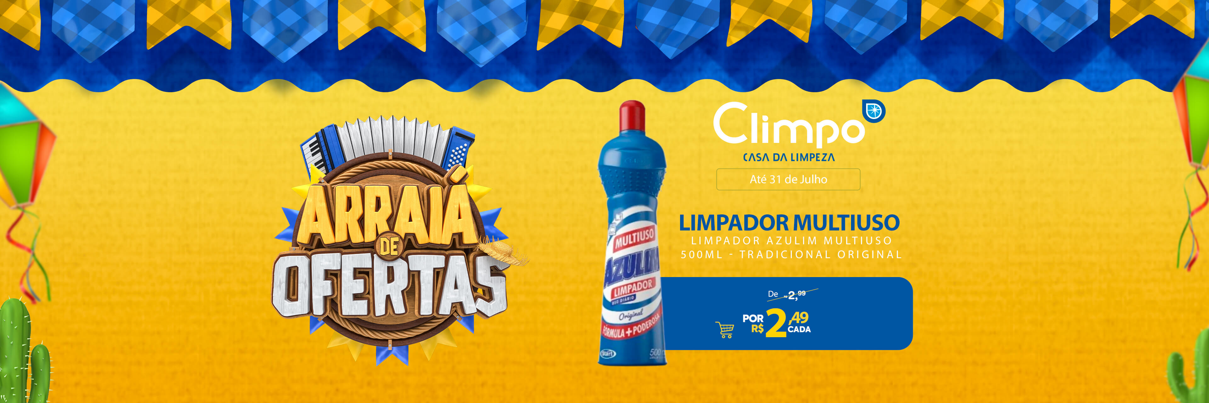 Arraiá de Ofertas 03-  Limpador Multiuso